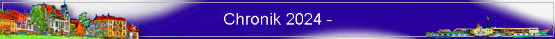 Chronik 2024 -