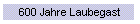 600 Jahre Laubegast