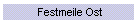 Festmeile Ost
