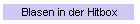 Blasen in der Hitbox