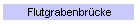 Flutgrabenbr�cke