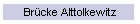Br�cke Alttolkewitz