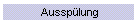 Aussp�lung