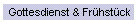Gottesdienst & Fr�hst�ck